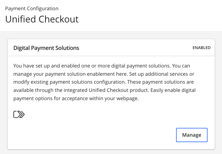 Manage Unified Checkout Digital Payments Solutions